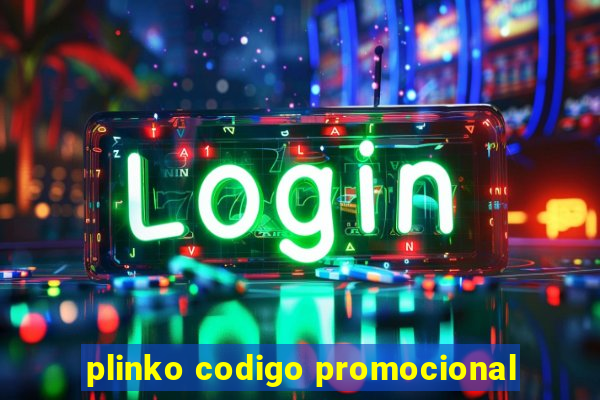 plinko codigo promocional